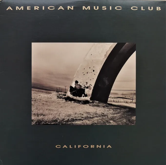 Album cover for California by American Music Club