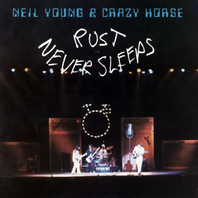 Album cover for Rust Never Sleeps by Neil Young and Crazy Horse